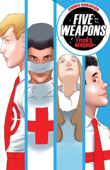 Five Weapons Vol.2: Tyler\