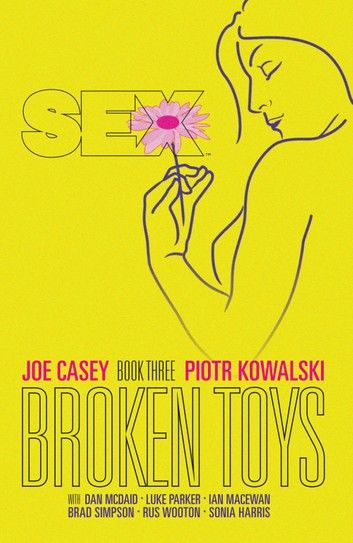 Sex Vol. 3: Broken Toys