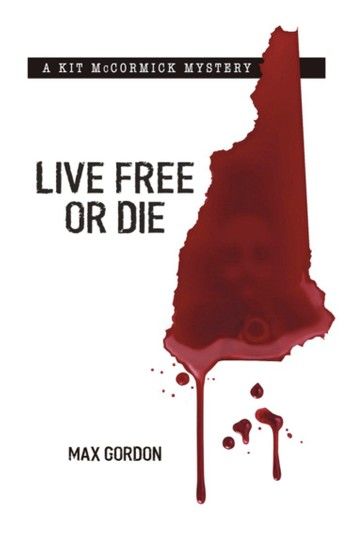 LIVE FREE OR DIE