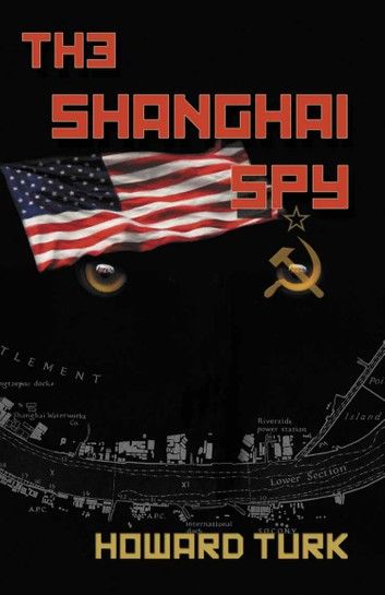 The Shanghai Spy