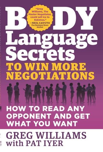 Body Language Secrets to Win More Negotiations