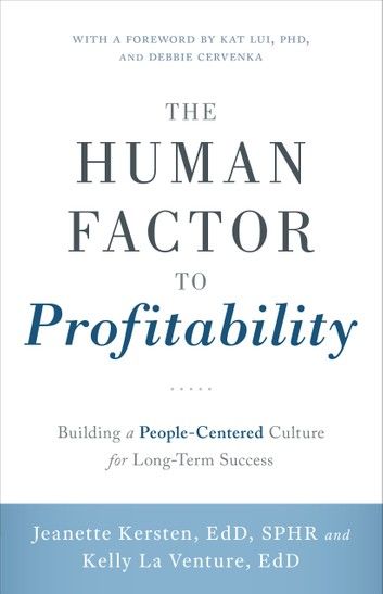 The Human Factor to Profitability