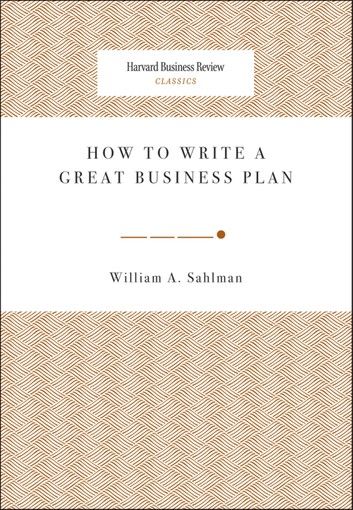 How to Write a Great Business Plan