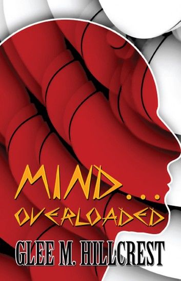 Mind…Overloaded