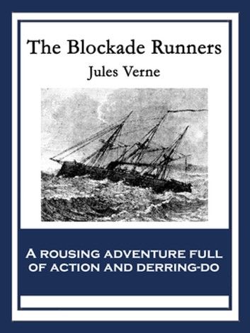 The Blockade Runners