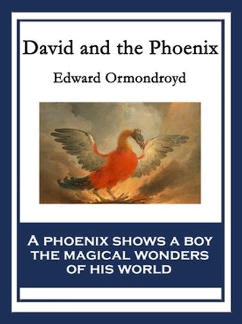 David and the Phoenix