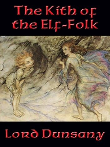 The Kith of the Elf-Folk