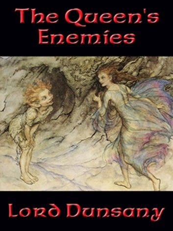 The Queen’s Enemies
