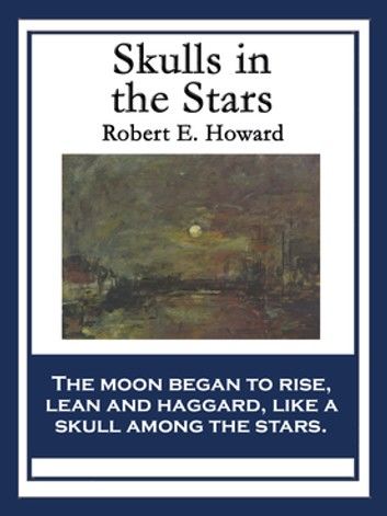 Skulls in the Stars