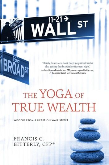 The Yoga of True Wealth