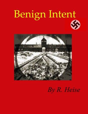 Benign Intent