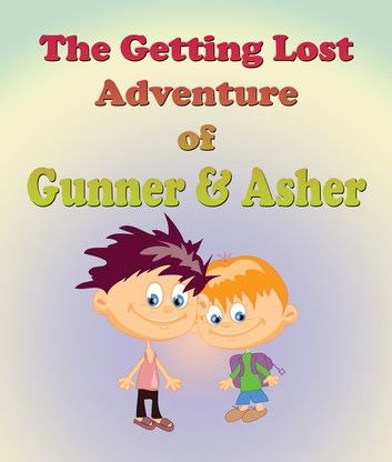 The Getting Lost Adventure of Hunter and Ashton