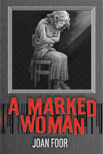 A Marked Woman