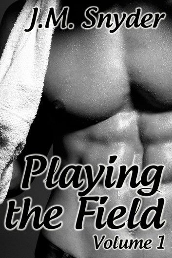 Playing the Field: Volume 1 Box Set