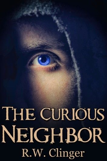 The Curious Neighbor