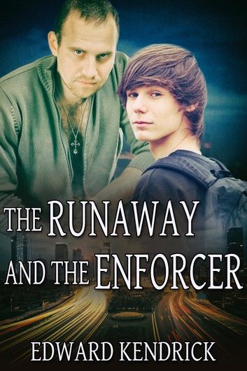 The Runaway and the Enforcer