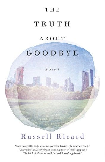 The Truth About Goodbye