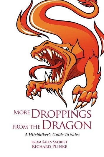 MORE DROPPINGS FROM THE DRAGON: A Hitchhiker\