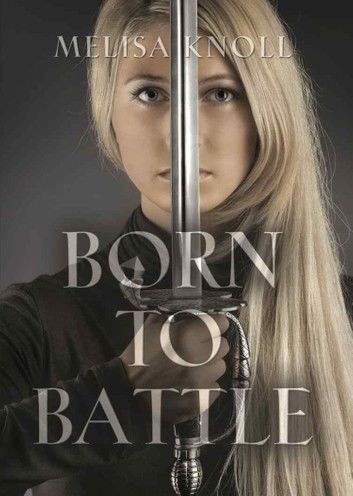 Born to Battle