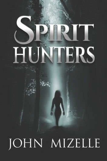 Spirit Hunters