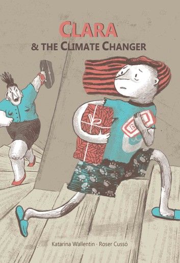 Clara & The Climate Changer