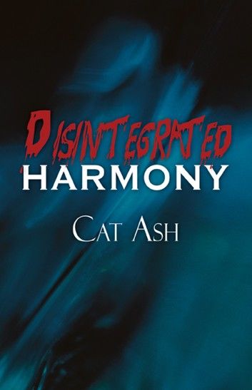 Disintegrated Harmony