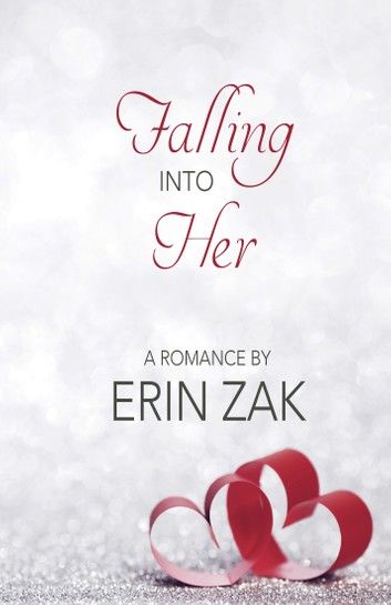 Falling Into Her