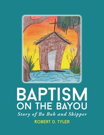 Baptism on the Bayou