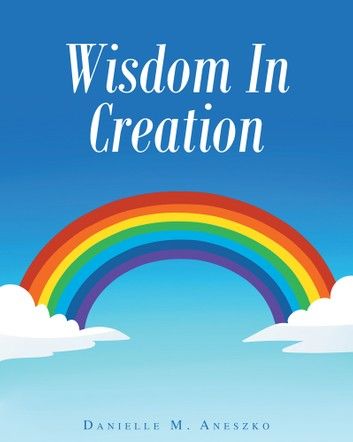 Wisdom In Creation