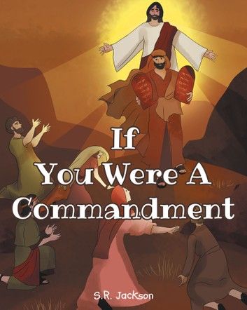 If You Were A Commandment