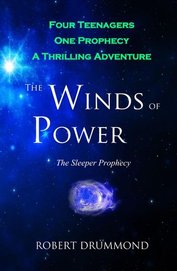 The Winds of Power - The Sleeper Prophecy