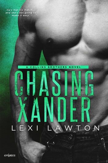 Chasing Xander