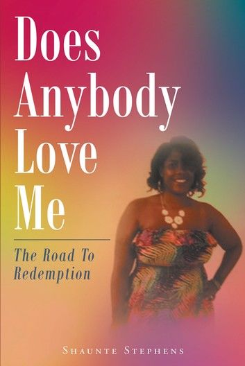 Does Anybody Love Me