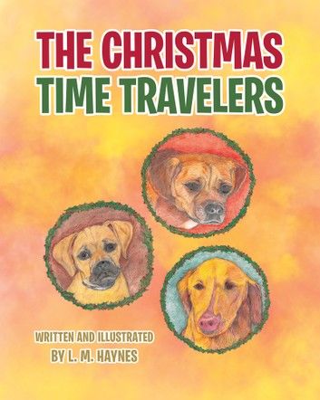 The Christmas Time Travelers