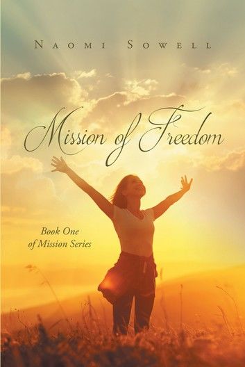 Mission of Freedom