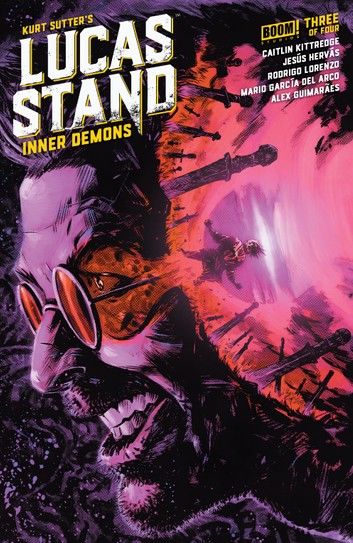 Lucas Stand: Inner Demons #3