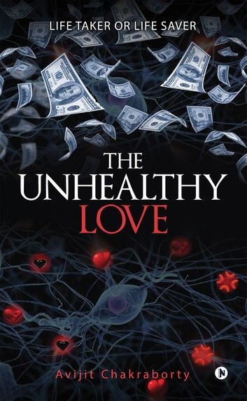 The Unhealthy Love