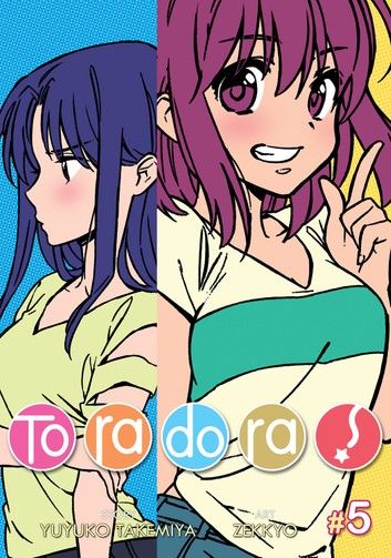 Toradora! Vol. 5