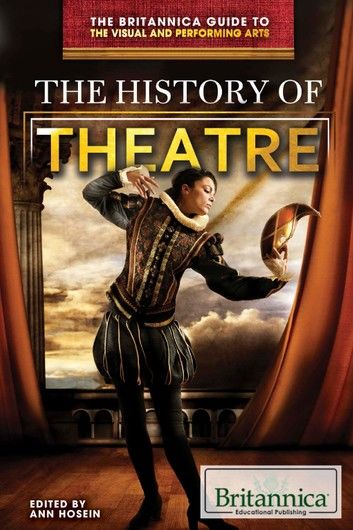 The History of Theatre