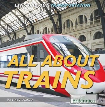 All About Trains