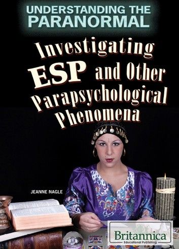 Investigating ESP and Other Parapsychological Phenomena