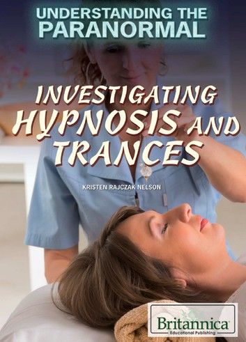 Investigating Hypnosis and Trances