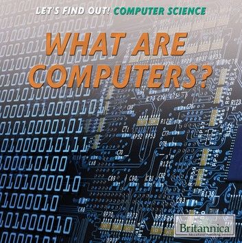 What Are Computers?