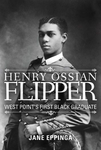 Henry Ossian Flipper: West Point\