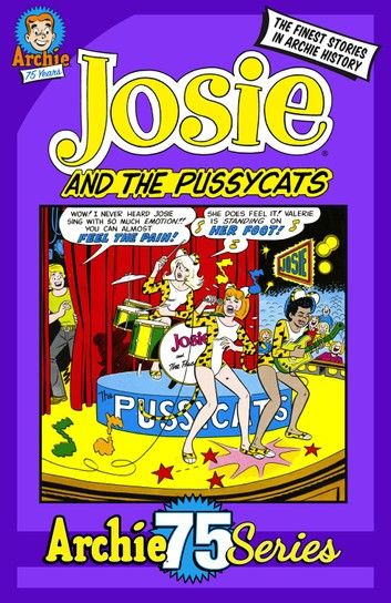 Archie 75 Series: Josie and the Pussycats