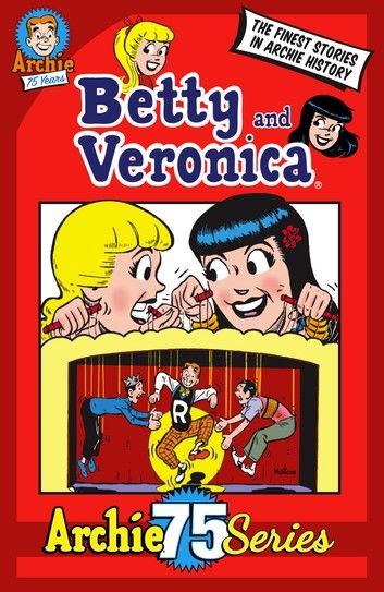 Archie 75 Series: Betty and Veronica