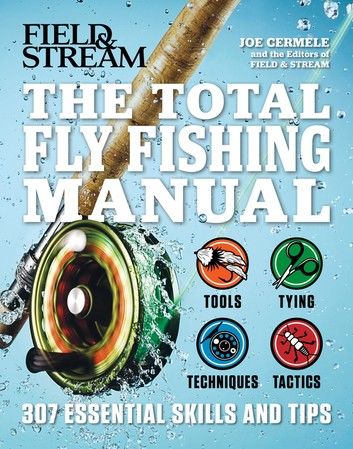 The Total Flyfishing Manual