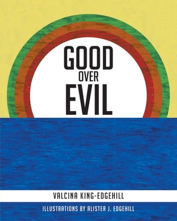 Good Over Evil