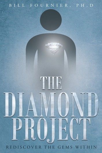 The Diamond Project: Rediscover the Gems Within