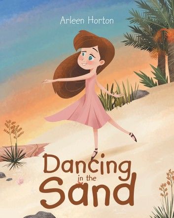 Dancing in the Sand